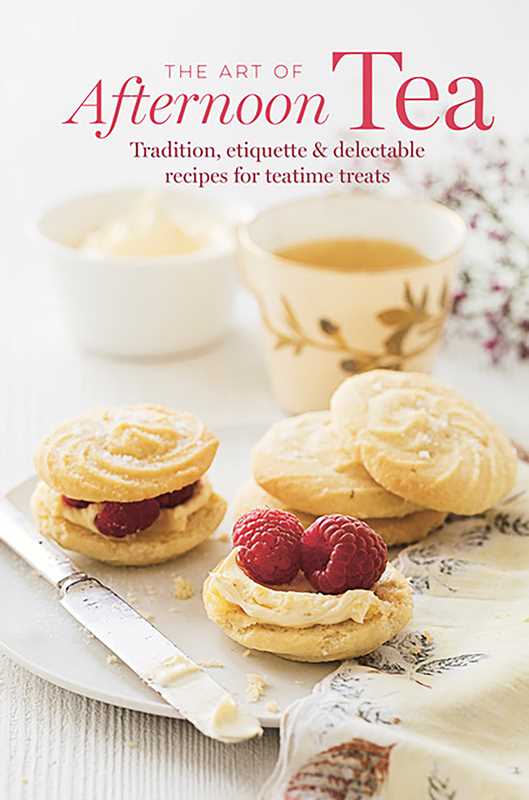 Art of Afternoon Tea by Ryland Peters & Small